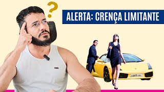 Remova essa crença limitante e comece a viver o sucesso AGORA [upl. by Dralliw]