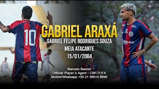 Gabriel Araxá 2024 [upl. by Bridget]