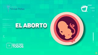 Pérdida gestacional  Aborto espontáneo  SALUD PARA TODOS [upl. by Arata]