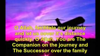 Supplication for travelدعاء السفر مترجم انجليزي [upl. by Pell]