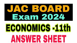 Class 11 Economics answer Sheet 2024  JAC Board Exam 2024  Economics Answer key 2024 [upl. by Dowell]