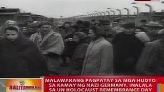 BT Pagpatay sa mga hudyo sa kamay ng Nazi Germany inalala sa UN Holocaust remembrance day [upl. by Otilegna]