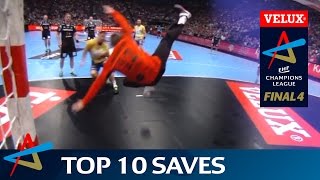 Big saves on handballs biggest stage  Top 10 Saves in VELUX EHF FINAL4 history [upl. by Hgielsel]