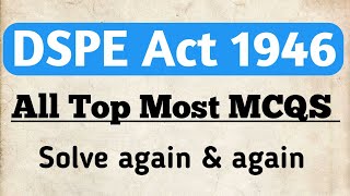 The Delhi Special Police Establishment Act 1946 All Top Most MCQS in one video cbiapp delhiapp [upl. by Ernesta419]