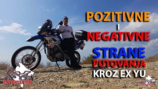 POZITIVNE I NEGATIVNE strane putovanja kroz EX YU [upl. by Budwig470]