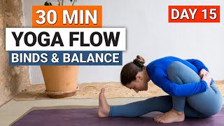 30 Min Yoga Flow For Binds amp Balance  Day 15  30 Day Improvers Yoga Challenge [upl. by Dahle]