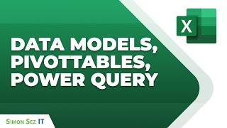 Data Models PivotTables and Power Query in Excel [upl. by Simara]