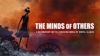 The Minds of Others  Full Documentary [upl. by Nolitta]