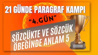 SÖZCÜKTE VE SÖZCÜK ÖBEĞİNDE ANLAM 5  21 GÜNDE PARAGRAF KAMPI  4GÜN [upl. by Obadias106]