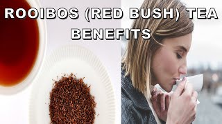 Red Bush Rooibos Tea Health Benefits [upl. by Ahsekram]