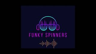 Funky Spinners MixTape Part 3 Vestrock 2024 Edition [upl. by Oicirbaf911]