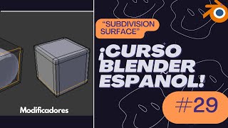 CURSO BLENDER 40  Aprende a usar Modifiers  Subdivision Surface [upl. by Aniuqaoj]