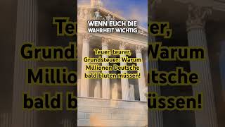 Teuer teurer Grundsteuer Warum Millionen Deutsche bald bluten müssen [upl. by Ramon640]