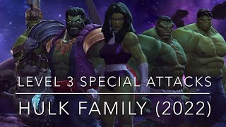 All Hulk Family Level 3 Special Attacks Updated 2022 Roster [upl. by Phiona]