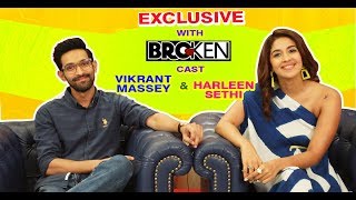 Vikrant Massey  Harleen Sethi  Interview  Broken Web Series  Alt Balaji  The Digital Hash [upl. by Vince]