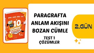 PARAGRAFTA ANLAM AKIŞINI BOZAN CÜMLE TEST 1 ÇÖZÜMLER [upl. by Ayortal]