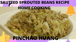 sauteed sprouted beans recipe home cooking [upl. by Ahsetal]