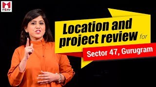 Sector 47 Gurgaon Price of Houses Apartments Villas Plots Commercial Property  Sec 47 Review [upl. by Aihcropal]