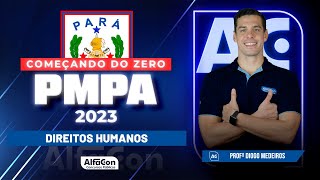 Concurso PM PA 2023  Começando do Zero  Direitos Humanos  AlfaCon [upl. by Rucker]