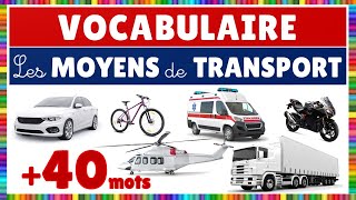 Vocabulaire  les moyens de transport [upl. by Fennessy]