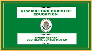 7924 New Milford Board of Education Board Retreat [upl. by Gitlow]