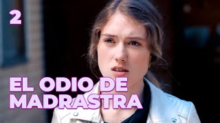 EL ODIO DE MADRASTRA  Capítulo 2  Drama  Series y novelas en Español [upl. by Nguyen]