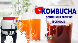 Kombucha Continuous Brew Why Susanna Kay and her daughter get a daily dose of Kombucha [upl. by Catima]