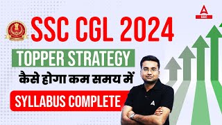 SSC CGL 2024 Topper Strategy  How to Complete SSC CGL Syllabus in Less Time  By Abhinandan Sir [upl. by Ennazor]