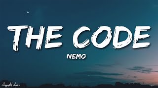 Nemo  The Code Lyrics  Switzerland Eurovision 2024 [upl. by Nehr]