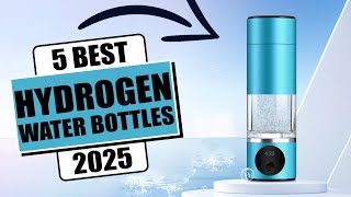 The 5 Best Hydrogen Water Bottle of 2025  Best Hydrogen Bottle [upl. by Annaerda83]