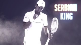 Novak Djokovic  Serbian King HD [upl. by Shellie]