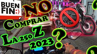 ITALIKA 250Z 2023 NO LA COMPRES SIN VER ANTES ESTE VÍDEO [upl. by Afesoj253]