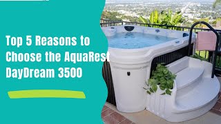 Top 5 Reasons to Choose the AquaRest DayDream 3500 Transform Your Home Into a Spa Paradise [upl. by Petite]