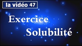 Chimie des solutionsSolubilitéExercice partie47 [upl. by Annoek538]