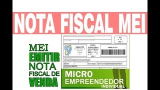 MEI Como emitir Nota Fiscal Passo a Passo [upl. by Brod]