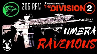 Division 2 RAVENOUS UMBRA INITIATIVE SOLO BUILD FAST DETONATIONS [upl. by Eilla]