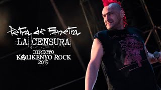 Petra de Fenetra  La censura Directo Kalikenyo Rock 2019 [upl. by Hax]