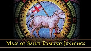 Edmund Jennings • “Lord Have Mercy”  Mass of the English Martyrs [upl. by Primrosa]