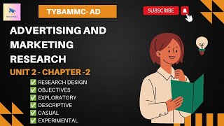 Advertising and Marketing Research Unit2 Chapter 2 Research Design [upl. by Anicnarf]