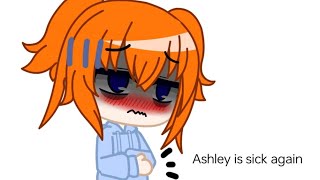 Ashley is sick again😱  Gacha Diarrhea [upl. by Ahsekim513]