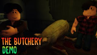 The Butchery Demo Full Walkthrough  Roblox [upl. by Haral]