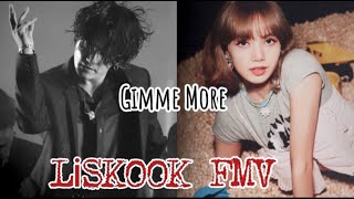 Liskook FMV Gimme More [upl. by Ahtnamas]