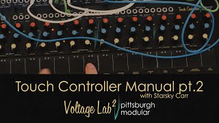 Voltage Lab 2 Laboratory Touch Controller pt2 Manual with Starsky Carr [upl. by Ahsyekal]