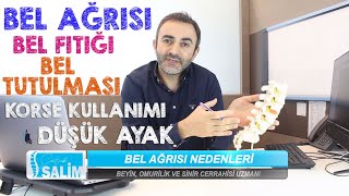 BEL AĞRISI NASIL GEÇER  BEL TUTULMASI  BEL FITIĞI  DÜŞÜK AYAK  Doç Dr Salim Şentürk [upl. by Ottinger]