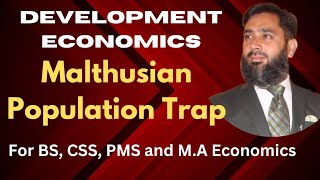 Development Eco Population Malthus Theory of Population Trap for BS CSS PMS and MA Eco [upl. by Aicatsana430]