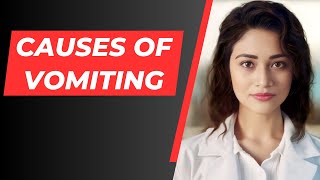 Causes of Vomiting [upl. by Garris]