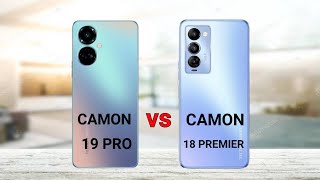 Tecno Camon 19 Pro vs Tecno Camon 18 Premier [upl. by Airotahs]