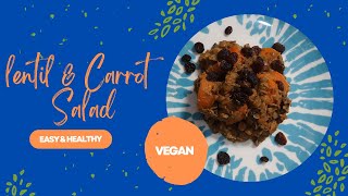 Easy Lentil amp Carrot salad and its VEGAN [upl. by Blythe]