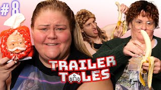 How to NOT Eat a Banana  Trailer Tales w Trailer Trash Tammy Dave Gunther amp Crystal  Ep 8 [upl. by Tuesday407]