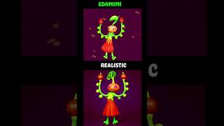 Edamimi My Singing Monsters vs Realistic msm mysingingmonsters [upl. by Hatty713]